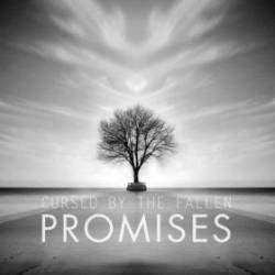 Cursed By The Fallen : Promises